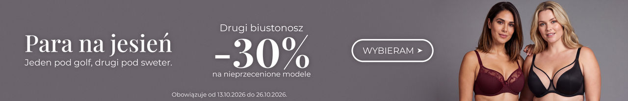 Para na jesień. Drugi biustonosz -30%