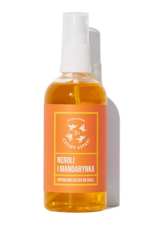 Mydlarnia Cztery Szpaki Superlekki olejek do ciała Neroli + Mandarynka Do ciała olejek, naturalny